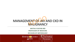 Management of CKD and AKI in Malignancy