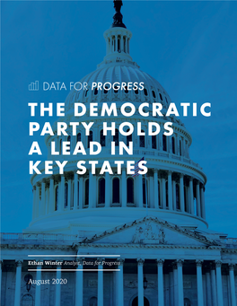 The Democratic Party Holds a Lead in Key States