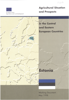 Estonia European Commission Directorate General for Agriculture (DG VI)