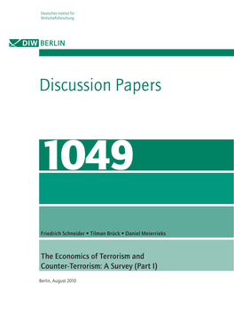 The Economics of Terrorism and Counter-Terrorism: a Survey (Part I)