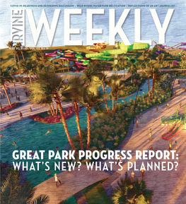 Great Park Progress Report: WHAT’S NEW? WHAT’S PLANNED? NEWS