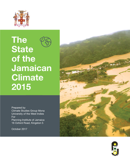 The State of the Jamaican Climate 2015