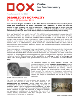 DISABLED by NORMALITY 23 May – 16 September 2013