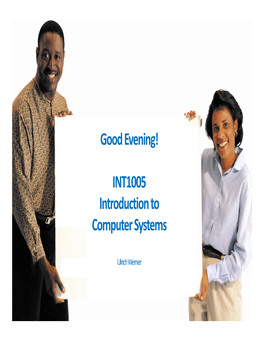 INT1005 Introduction to Computer Systems