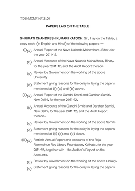 TDB-MCM/1N/12.00 PAPERS LAID on the TABLE SHRIMATI CHANDRESH KUMARI KATOCH: Sir, I Lay on the Table, a Copy Each (In English An