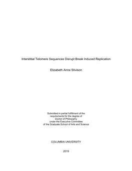 Interstitial Telomere Sequences Disrupt Break Induced Replication