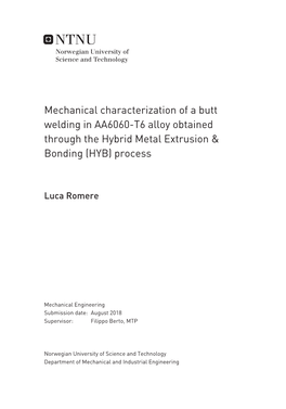 Mechanical Characterization of a Butt Welding in AA6060-T6 Alloy Obtained Through the Hybrid Metal Extrusion & Bonding (HYB) Process