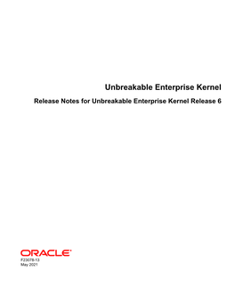 Unbreakable Enterprise Kernel Release Notes for Unbreakable Enterprise Kernel Release 6