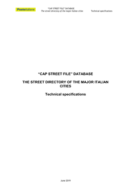 “CAP STREET FILE” DATABASE the Street Directory of the Major Italian Cities Technical Specifications