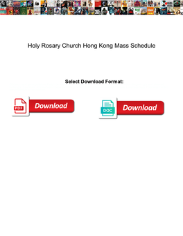 Holy Rosary Church Hong Kong Mass Schedule