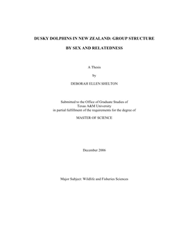 Dusky Dolphins in New Zealand: Group Structure by Sex and Relatedness