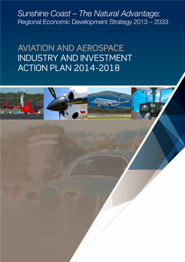 AVIATION and AEROSPACE Industry and Investment Action Plan 2014-2018 Industry and Investment Planning Context