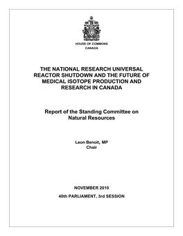 The National Research Universal Reactor Shutdown and the Future of Medical Isotope Production and Research in Canada