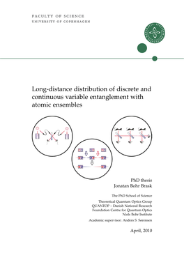 Long-Distance Distribution of Discrete and Continuous Variable Entanglement with Atomic Ensembles