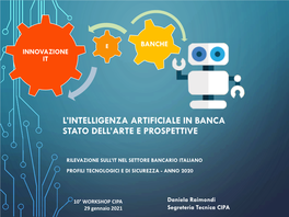 L'intelligenza Artificiale in Banca Stato Dell'arte E Prospettive