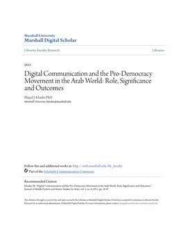 Digital Communication and the Pro-Democracy Movement in the Arab World: Role, Significance and Outcomes Majed J