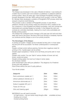 Ziatype HISTORY the Ziatype Was Developed in the Labs of Bostick