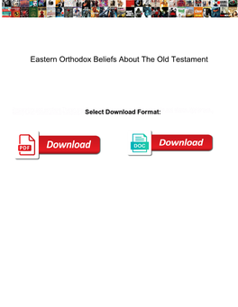 Eastern Orthodox Beliefs About the Old Testament