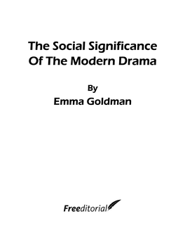 The Social Significance of the Modern Drama