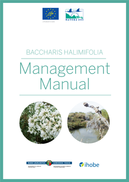 BACCHARIS HALIMIFOLIA Managementbaccharis HALIMIFOLIA Managementmanual Manual Presentation