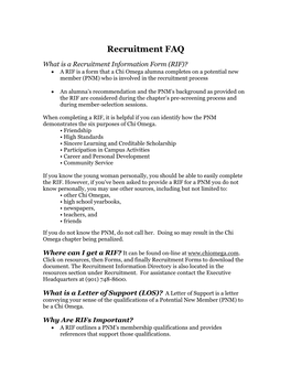 RIF)? ! a RIF Is a Form That a Chi Omega Alumna Completes on a Potential New Member (PNM) Who Is Involved in the Recruitment Process