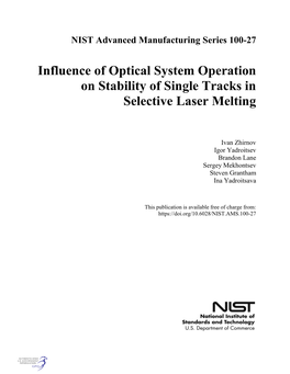 Influence of Optical System Operation on Stability of Single Tracks in Selective Laser Melting