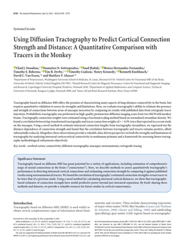 Using Diffusion Tractography to Predict Cortical Connection Strength and Distance: a Quantitative Comparison with Tracers in the Monkey