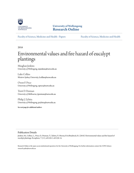 Environmental Values and Fire Hazard of Eucalypt Plantings Meaghan Jenkins University of Wollongong, Mjenkins@Uow.Edu.Au