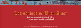 "Los Sonidos De Buen Amor". Instrumentos Musicales Medievales