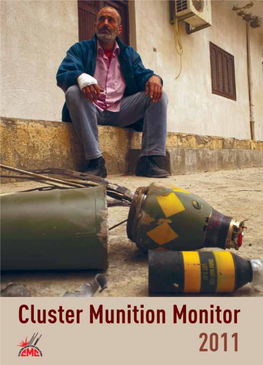 Cluster Munition Monitor 2011