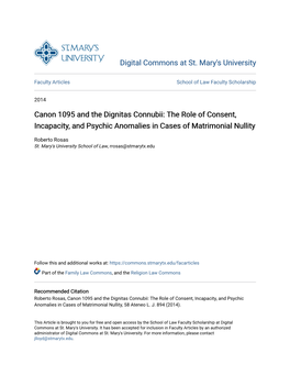 Canon 1095 and the Dignitas Connubii: the Role of Consent, Incapacity, and Psychic Anomalies in Cases of Matrimonial Nullity