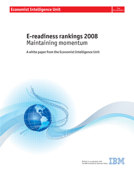 E-Readiness Rankings 2008 Maintaining Momentum