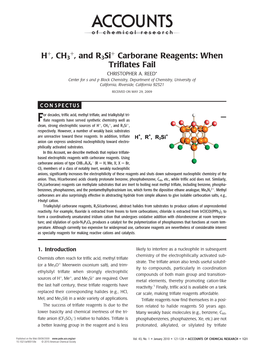 H , CH3 , and R3si Carborane Reagents: When Triflates Fail