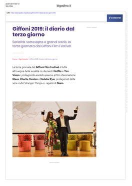 Giffoni 2019: Il Diario Dal Terzo Giorno Serialità, Sottosopra E Grandi Storie, La Terza Giornata Dal Giffoni Film Festival