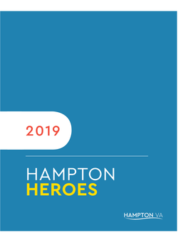 2019 Hampton Heroes Contrabands: Enslaved Journey to Freedom