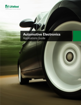 Automotive Electronics Applications Guide Use Our Deep Experience for Your Automotive Application