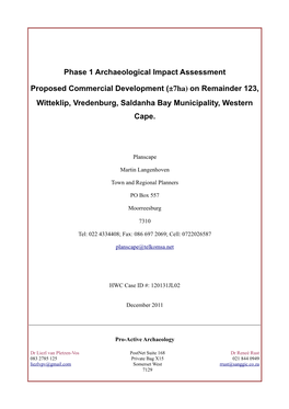 Phase 1 Archaeological Impact Assessment Proposed Resort Development on the Farm Jacobs Baai No.108 Malmesbury