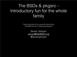 The Bsds & Pkgsrc