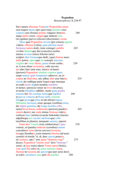 Pygmalion Metamorphoses X.238-97 Sunt Tamen Obscenae Vene Rem