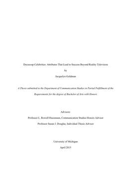 Docusoap Celebrities: Attributes That Lead to Success Beyond Reality Television by Jacquelyn Goldman a Thesis Submitted to the D