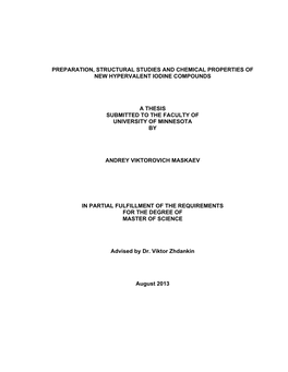 Preparation, Structural Studies and Chemical Properties of New Hypervalent Iodine Compounds