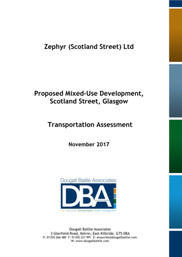 Zephyr (Scotland Street) Ltd Proposed Mixed-Use Development, Scotland