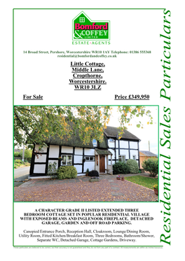 Little Cottage, Middle Lane, Cropthorne, Worcestershire. WR10 3LZ for Sale Price £349,950