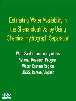 Estimating Water Availability in the Shenandoah Valley Using Chemical Hydrograph Separation
