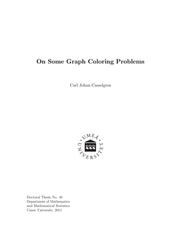 On Some Graph Coloring Problems