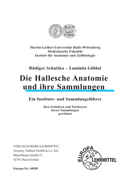 Die Hallesche Anatomie Und Ihre Sammlungen