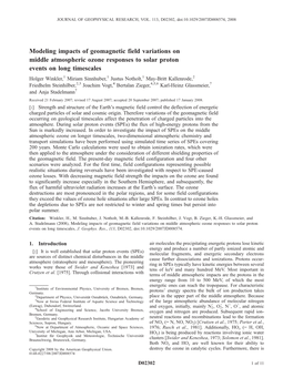 Modeling Impacts of Geomagnetic Field Variations on Middle Atmospheric