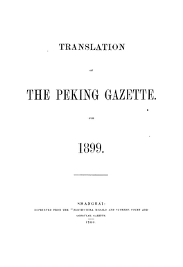 The Peking Gazette. 1899