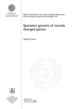 Speciation Genetics of Recently Diverged Species