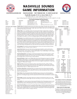 Nashville Sounds Game Information @Nashvillesounds First Tennessee Park 19 Junior Gilliam Way Nashville, TN 37219 Nashville Sounds (5-13) Vs